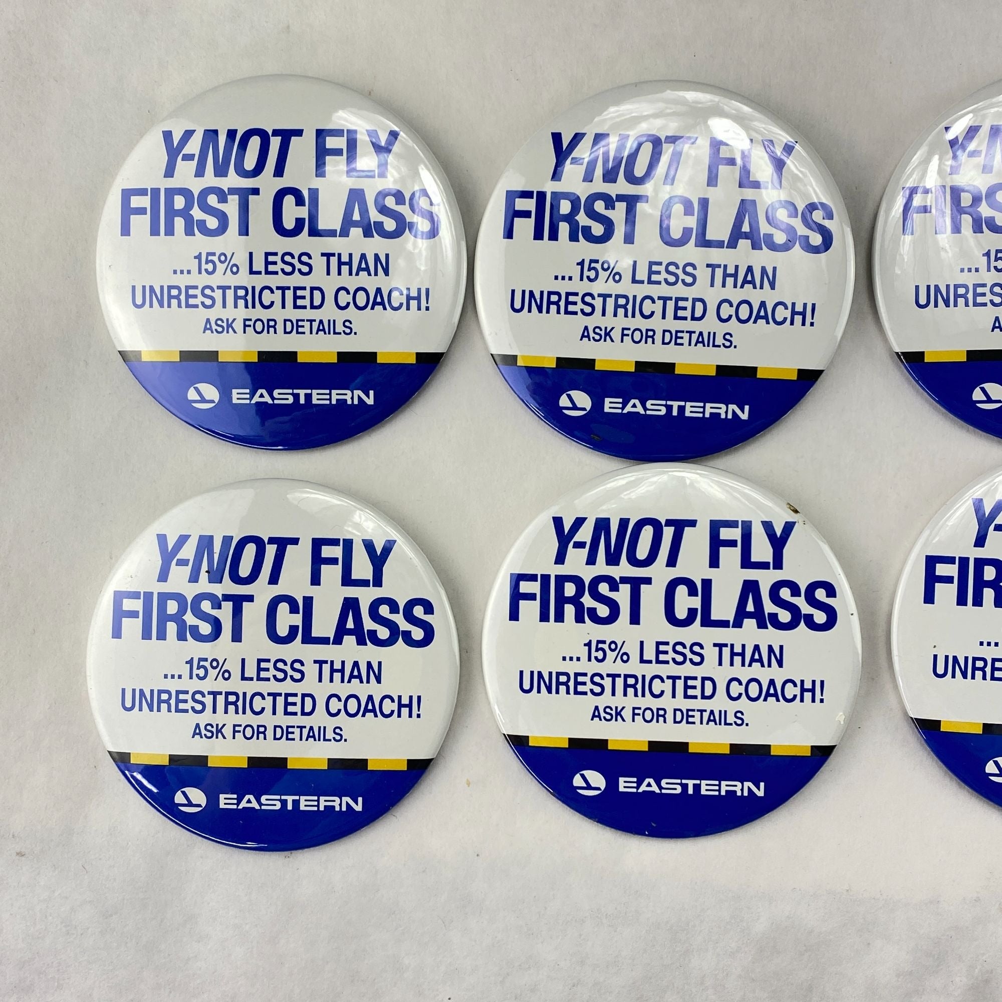 Vintage Eastern Airlines Y Not Fly First Class Pinback Button Lot of 12