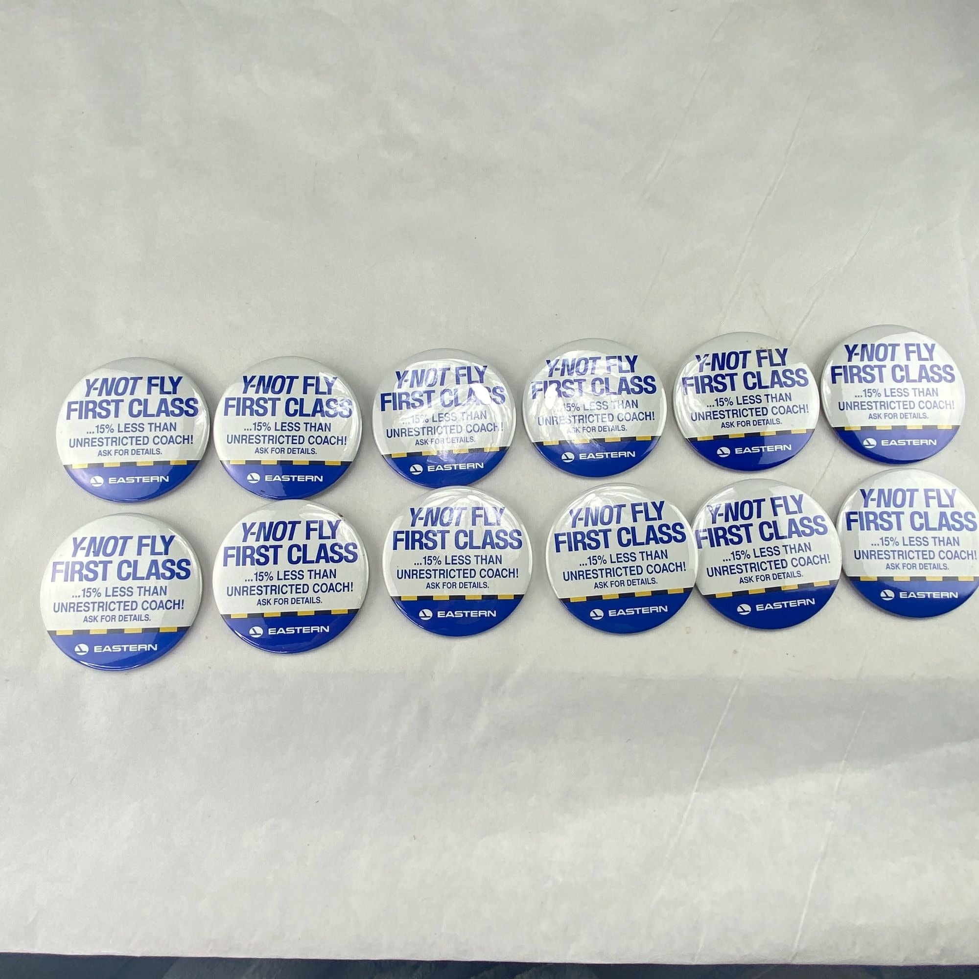 Vintage Eastern Airlines Y Not Fly First Class Pinback Button Lot of 12