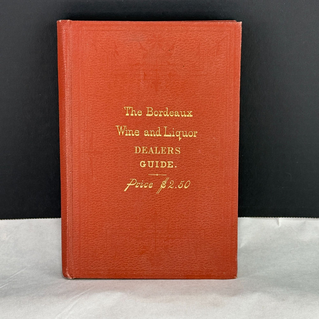 Vintage The Bordeaux Wine and Liquor Dealers Guide Dick & Fitzgerald Book